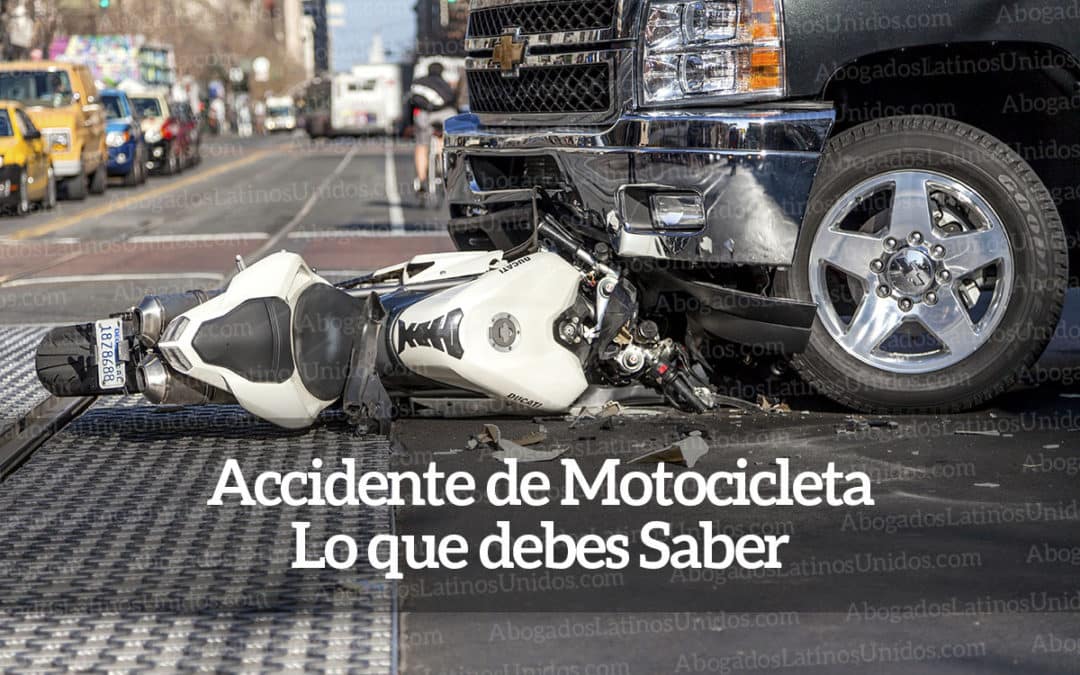 Accidente de Motocicleta, lo que debes saber